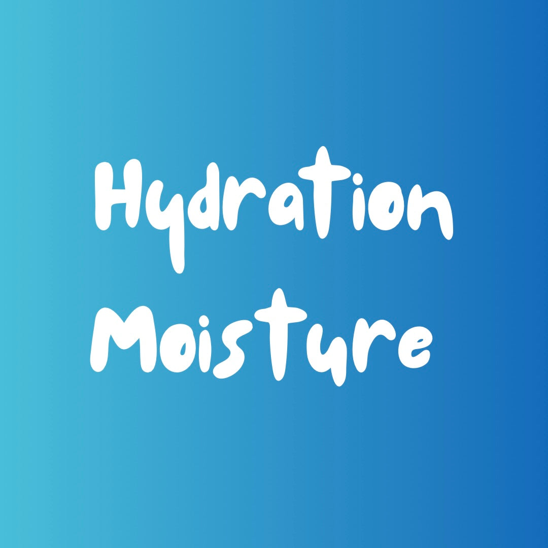 Hydration & Moisture